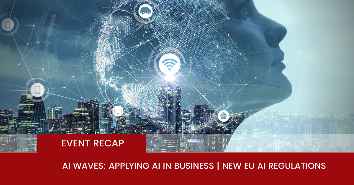 AI Waves: Is your business ready for the new EU AI Regulations?