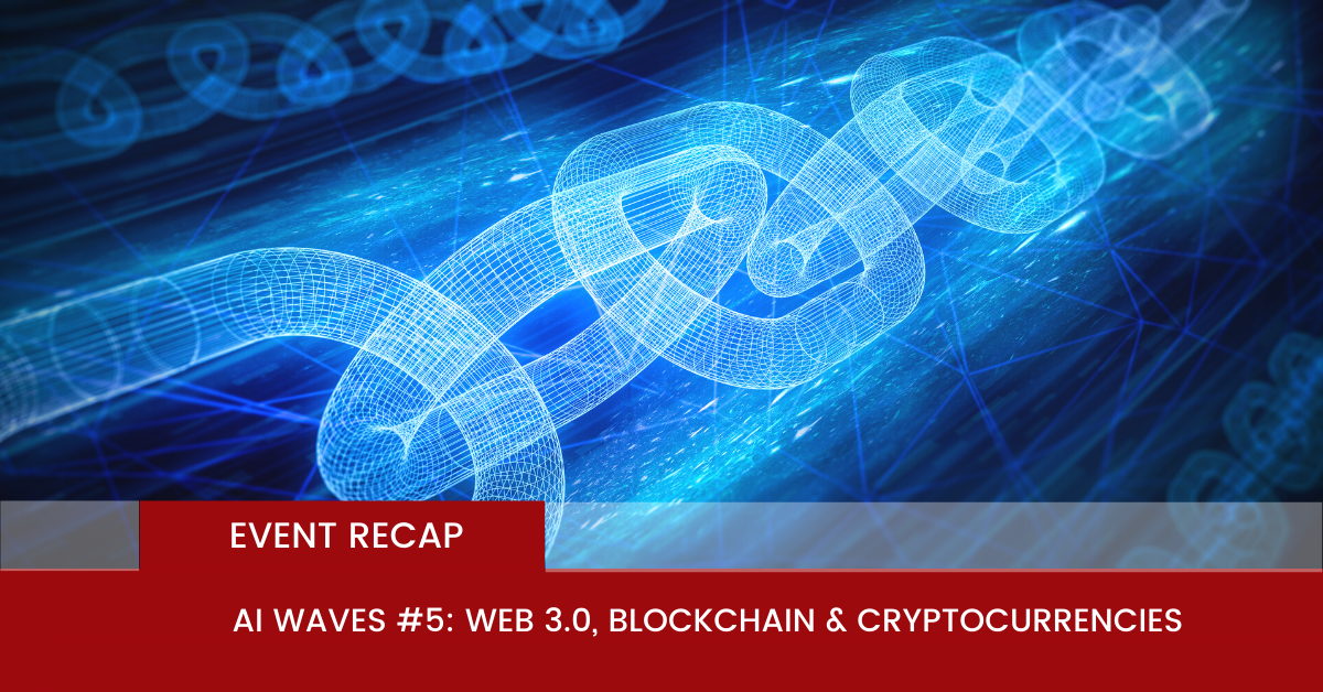 AI WAVES: Web 3.0, Blockchain and Cryptocurrencies [VIDEO]